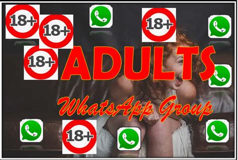 adult group whatsapp|TOP 18+ Adults WhatsApp Group Links [2023 Updated List].